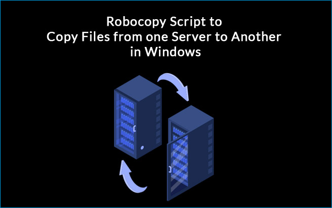 robocopy-skrypt-do-kopiowania-plików-z-jednego-serwera-do-innego